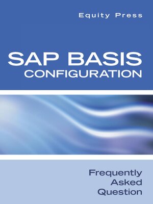 cover image of SAP Basis Configuration Frequently Asked Questions